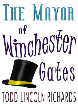 cover image of The Mayor of Winchester Gates